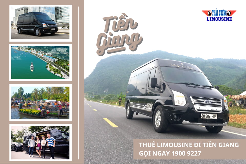 Thuê xe Limousine đi du lịch Tiền Giang